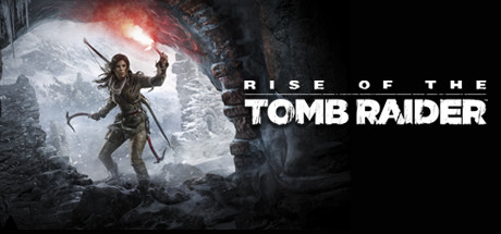 古墓丽影：崛起 Rise of the Tomb Raider